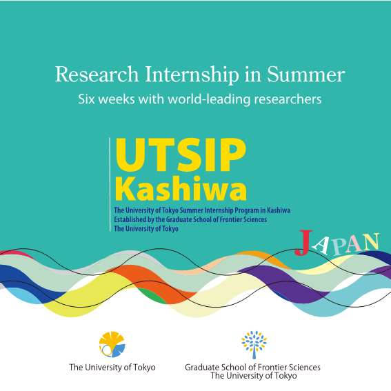 The University of Tokyo Summer Internship Program in Kashiwa