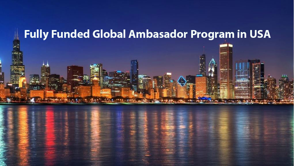 Fully Funded Global Ambassadors Program in USA