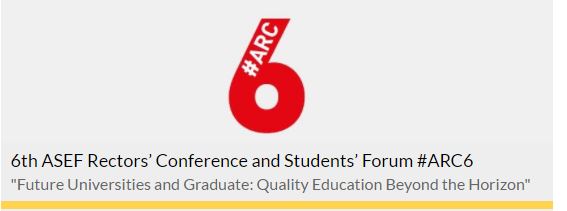 6th ASEF Rectors’ Conference and Students’ Forum in Singapore