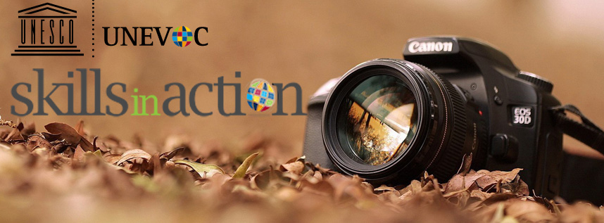 UNESCO-UNEVOC Skills in Action Photo Competition 2017