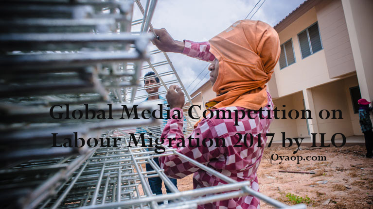Global Media Competition on Labour Migration 2017 by ILO
