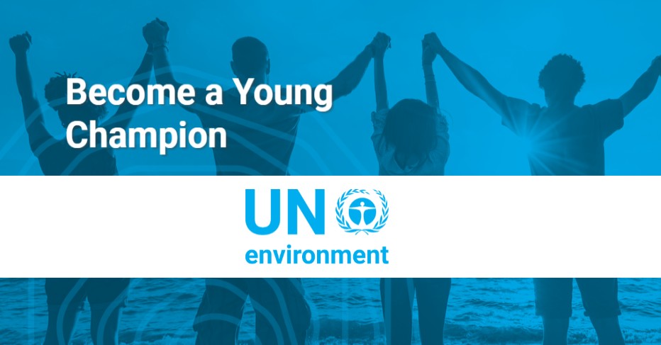 UN Environment Young Champions of the Earth 2018 (Win US$15,000 and attend a UN meeting)