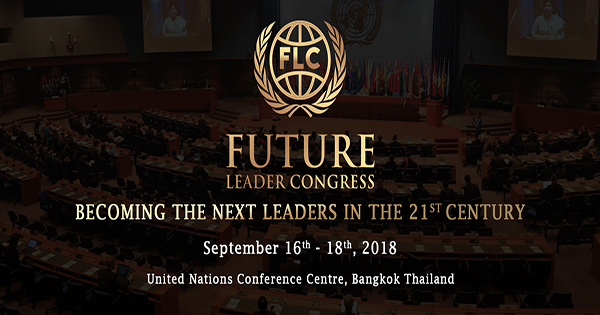 Future Leader Congress 2018 in United Nation Conference Centre,Thailand