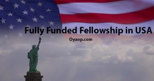 Fully Funded Fellowships 2019 in USA
