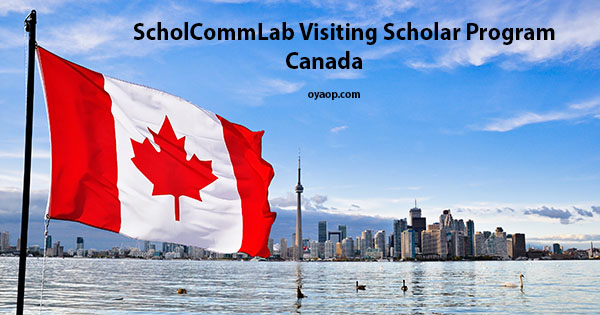 Fully Funded ScholCommLab Visiting Scholar Program 2018/19 in Canada