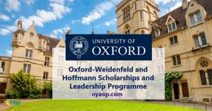 Fully Funded Oxford-Weidenfeld and Hoffman Scholarship in UK