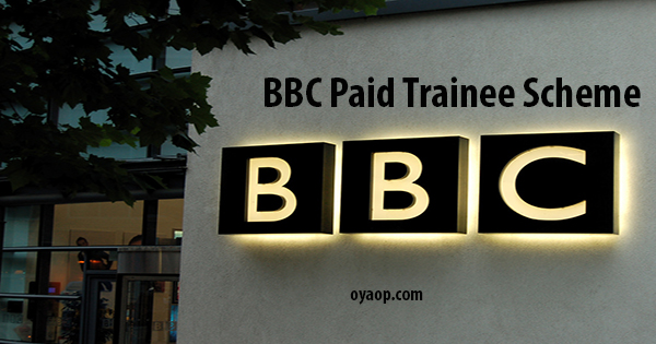 BBC Paid Trainee Scheme 2019 in United Kingdom