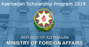 Azerbaijan Scholarship Program 2019