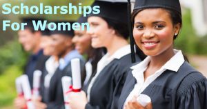 Funded Scholarships for Women in 2019