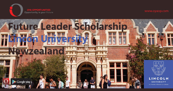 Future Leader Scholarship at Lincon University, Newzealand