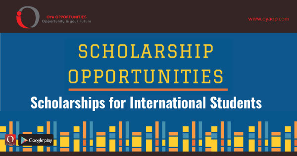 Scholarship Opportunities for International Students