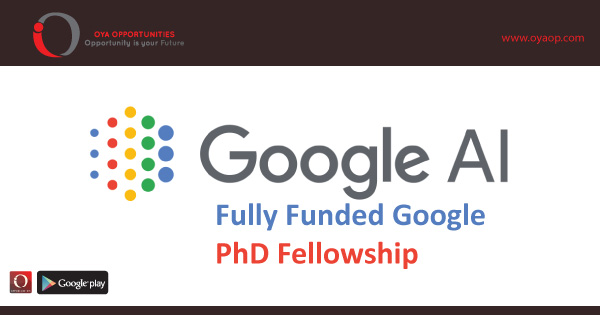 Fully Funded Google PhD Fellowship