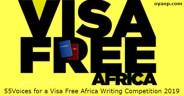 55Voices for a Visa Free Africa Writing Competition 2019