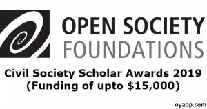 Civil Society Scholar Awards 2019 (Funding of upto $15,000)