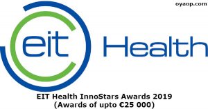EIT Health InnoStars Awards 2019 (Awards of upto €25 000)
