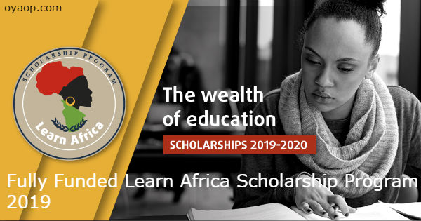 Fully Funded Learn Africa Scholarship Program 2019
