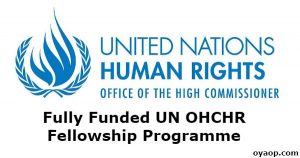 Fully Funded UN OHCHR Fellowship Programme