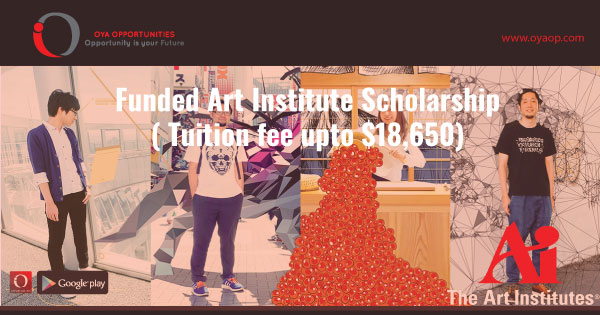 Funded Art Institute Scholarship( Tuition fee upto $18,650)