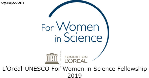 L’Oréal-UNESCO For Women in Science Fellowship 2019