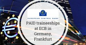 Paid Traineeship at ECB in Germany