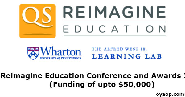 Reimagine Education Conference and Awards 2019 (Funding of upto $50,000)