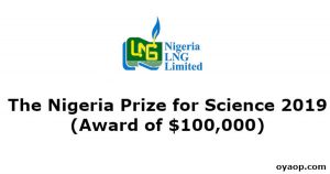 The Nigeria Prize for Science 2019 (Award of $100,000)
