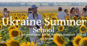 Fully Funded International Social Science Summer School in Ukraine