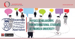 Physics Scholarships for International Students at Swansea University
