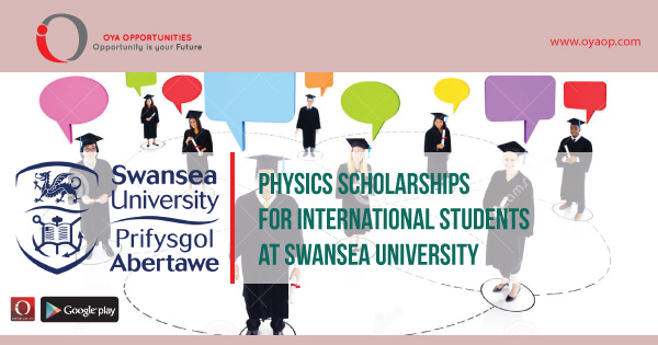 Physics Scholarships for International Students at Swansea University