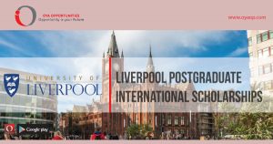 Liverpool Postgraduate International Scholarships, oyaop, oyaop.com, www.oyaop.com, oyaop opportunities, oya opportunities