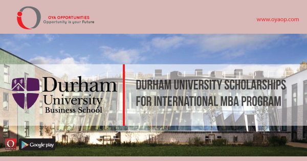 Durham University Scholarships for International MBA program