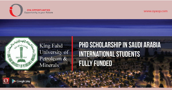 Phd Scholarship in Saudi Arabia for International Students(Fully Funded)