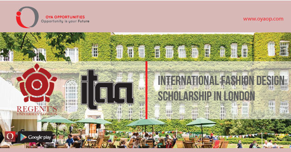 International Fashion Design Scholarship in London, oyaop, oyaop.com, www.oyaop.com, oyaop opportunities, oya opportunities