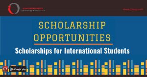 Scholarship Opportunities Worldwide That You Can't Miss