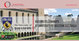 Visiting Fellowships at University of Western Australia, oyaop, oyaop.com, www.oyaop.com, oyaop opportunities, oya opportunities