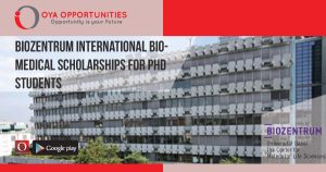 Biozentrum International Biomedical Scholarships for PhD Students