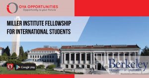 Miller Institute Fellowship for International Students 2020
