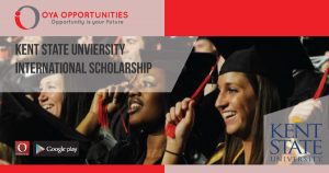 Kent State University International Scholarship (Fully Funded)