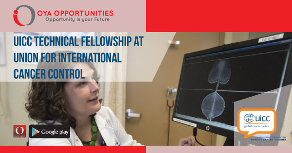 UICC Technical Fellowship at Union for International Cancer Control