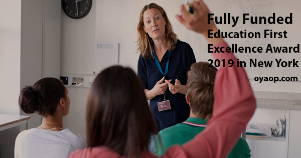 Fully Funded Education First Excellence Award 2019 in New York