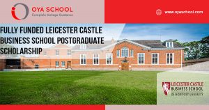 Fully Funded Leicester Castle Business School postgraduate scholarship