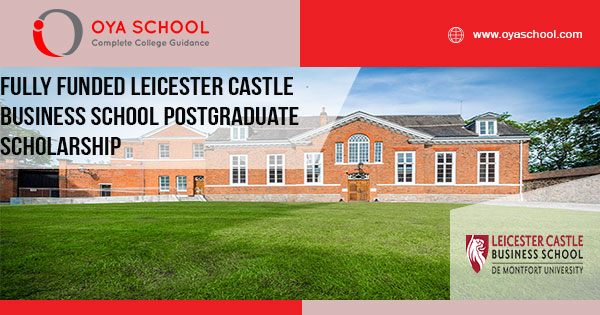 Fully Funded Leicester Castle Business School postgraduate scholarship