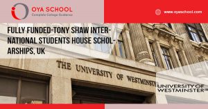 Fully Funded-Tony Shaw International Students House Scholarships, UK