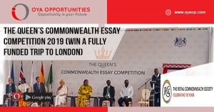 The Queen’s Commonwealth Essay Competition 2019 (Win a Fully Funded trip to London)
