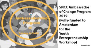 Fully Funded SNCC Ambassador of Change Program 2019