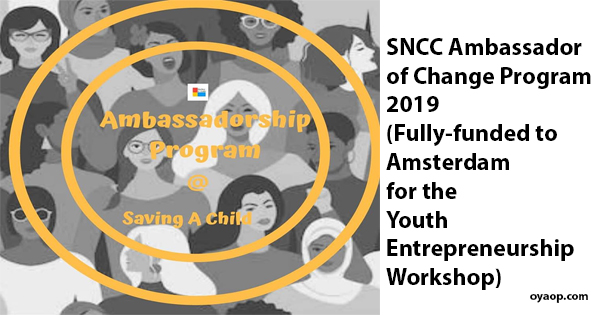 Fully Funded SNCC Ambassador of Change Program 2019