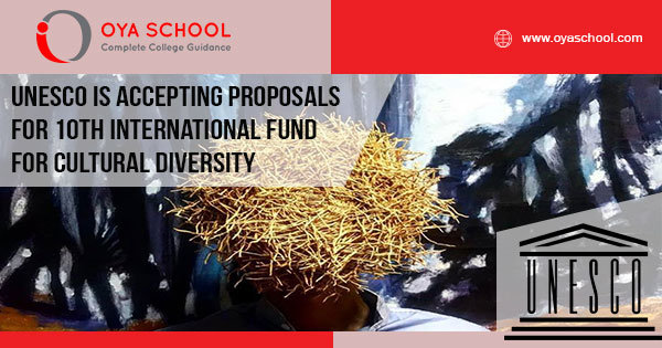 UNESCO is Accepting Proposals for 10th International Fund for Cultural Diversity