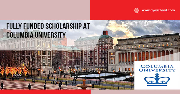 Fully Funded Undergraduate Degree at Columbia