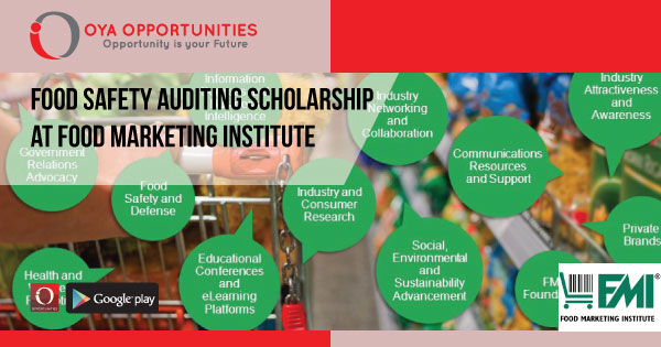 Food Safety Auditing Scholarship at Food Marketing Institute