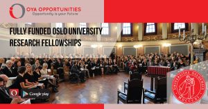 Fully Funded Oslo University Research Fellowships